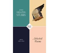 John Heath-Stubbs Selected Poems (Tascabile)