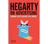John Hegarty Hegarty on Advertising (Tascabile)