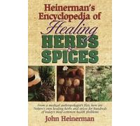 John Heinerman Heinerman's Encyclopedia of Healing Herbs & Spices (Tascabile)