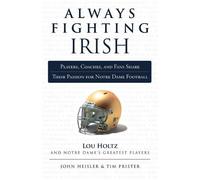 John Heisler Tim Prister Always Fighting Irish (Tascabile) Always a...
