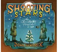 John Hendrix Shooting at the Stars (Copertina rigida)