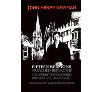 John Henry Card Fifteen Sermons Preached Before the University of Ox (Tascabile)