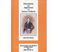 John Henry Cardinal Discussions and Arguments on Various Su (Copertina rigida)
