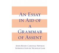 John Henry Cardinal New Essay in Aid of a Grammar of Assent, (Copertina rigida)