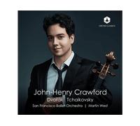 - John-Henry Crawford, San Francisco Ballet Orchestra, Martin West - Dvořák | Tchaikovsky (CD) - CD