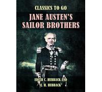 John Henry Hubback Edith Charlotte H Jane Austen's Sailor Br (Copertina rigida)