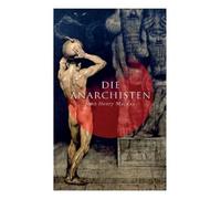 John Henry MacKay Die Anarchisten (Tascabile)