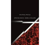 John Henry MacKay Zwischen den Zielen (Tascabile)