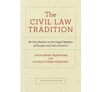 John Henry Merryman Rogelio Pérez-Perdomo The Civil Law Tradition (Tascabile)