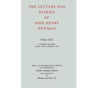 John Henry Newm The Letters and Diaries of John Henry Newman: (Copertina rigida)
