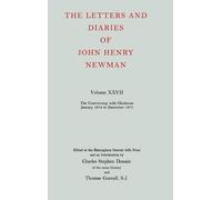 John Henry Newm The Letters and Diaries of John Henry Newman: (Copertina rigida)