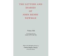 John Henry Newm The Letters and Diaries of John Henry Newman: (Copertina rigida)