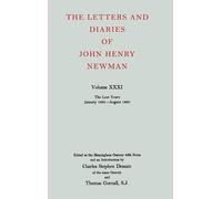 John Henry Newm The Letters and Diaries of John Henry Newman: (Copertina rigida)