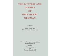 John Henry Newm The Letters and Diaries of John Henry Newman: (Copertina rigida)