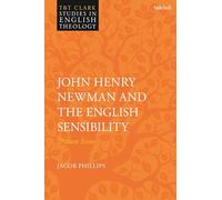 John Henry Newman and the English Sensibility: Distant Scene