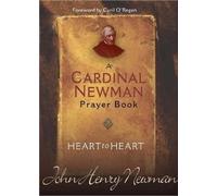 John Henry Newman Heart to Heart (Tascabile)
