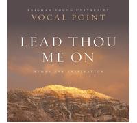 JOHN HENRY NEWMAN / JOHN B. DYK Lead Thou Me on: Hymns (CD)