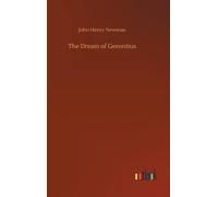 John Henry Newman The Dream of Gerontius (Copertina rigida)