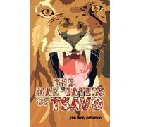 John Henry Patterson The Man-Eaters of Tsavo (Copertina rigida)
