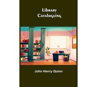 John Henry Quinn Library Cataloguing (Tascabile)