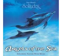 John Herberman, Dan Gibson - Angels of the Sea by John Herberman, Dan Gibson (1997) Audio CD
