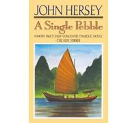 John Hersey A Single Pebble (Tascabile)