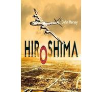 John Hersey Hiroshima (Tascabile)