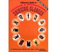 John Hervey Collector's Guide to Cartoon & Promotional Drinking Gla (Tascabile)
