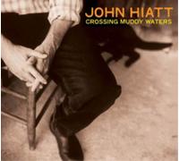 John Hiatt Crossing Muddy Waters (CD) Album