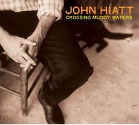 John Hiatt Crossing Muddy Waters (Vinyl LP) 12" Album Coloured Vinyl