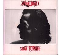 John Hiatt - Slow Turning - [7"]