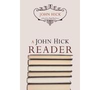John Hick A John Hick Reader (Tascabile)