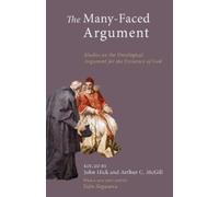 John Hick Yujin Nagasawa Arthur C. McGill The Many-Faced Argument (Tascabile)