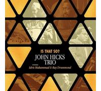 John Hicks Trio Is That So? (Vinyl LP) 12" Album