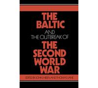 John Hiden The Baltic and the Outbreak of the Second World War (Tascabile)
