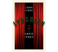 John Higgs Lynchian (Copertina rigida)