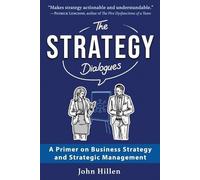 John Hillen The Strategy Dialogues (Tascabile)