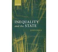 John Hills Inequality and the State (Tascabile)