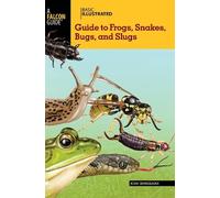 John Himmelman Basic Illustrated Guide to Frogs, Snakes, Bugs, and S (Tascabile)