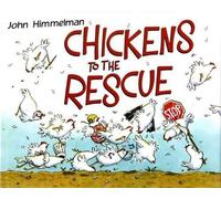 John Himmelman Chickens to the Rescue (Copertina rigida) Barnyard Rescue