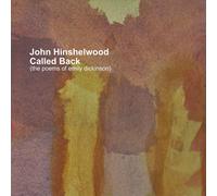 John Hinshelwood - John Hinshelwood: Called Back - The Poems Of Emily Dickinson [CD]