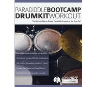 John Hoff Joseph Alexander Paradiddle Bootcamp Drumkit Workout (Tascabile)