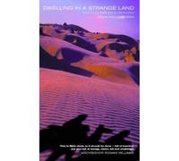 John Holdsworth Dwelling in a Strange Land (Tascabile)