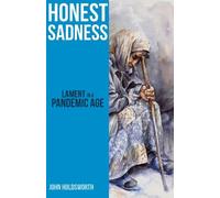 John Holdsworth Honest Sadness (Tascabile)