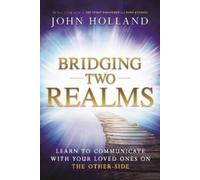 John Holland Bridging Two Realms (Tascabile)