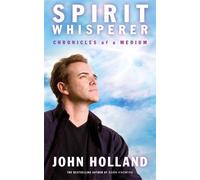 John Holland Spirit Whisperer (Tascabile)
