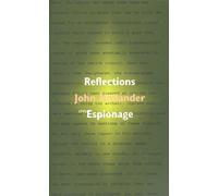 John Hollander Reflections on Espionage (Tascabile)