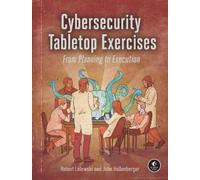 John Hollenberger Robert Lelewski Cybersecurity Tabletop Exercises (Tascabile)