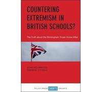 John Holmwood Therese O'Tool Countering Extremism in British Schools (Tascabile)