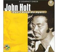 John Holt - Cant Keep Us Apart